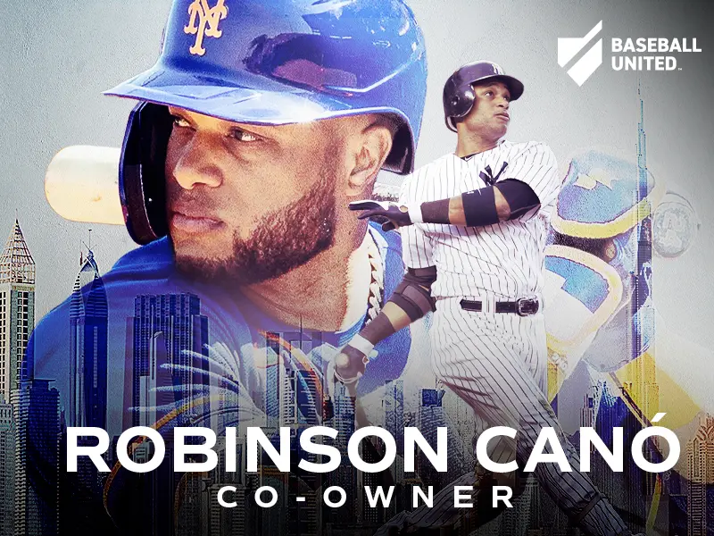 8-time MLB All-Star Robinson Cano leads new group investing in Baseball United